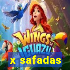 x safadas